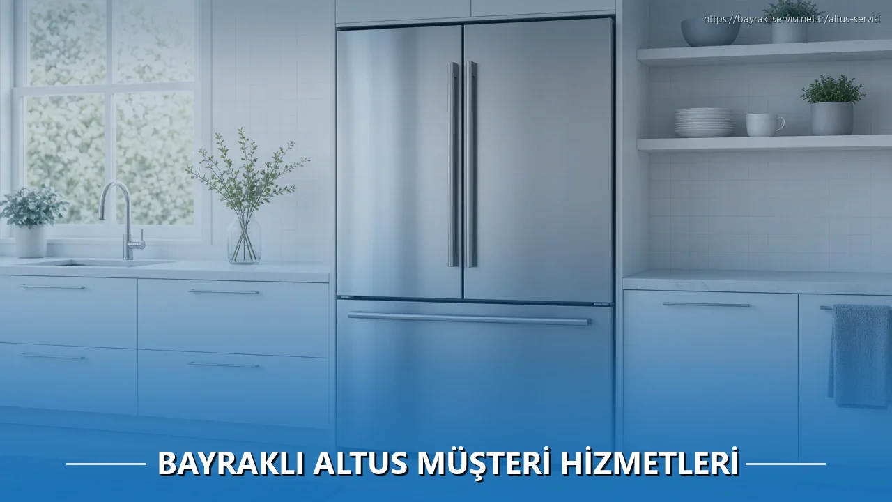 Bayraklı Altus Müşteri Hizmetleri
